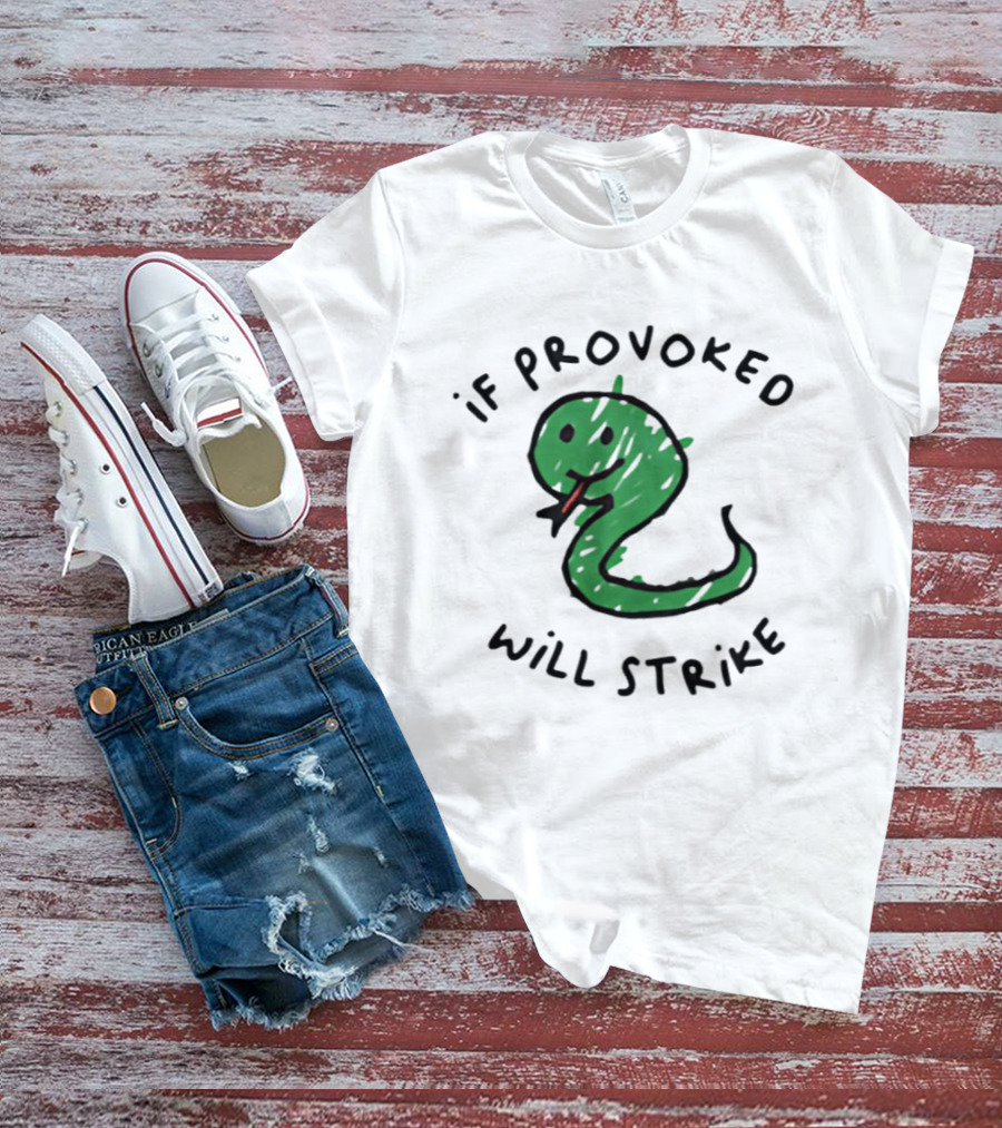 Snake If Provoked Will Strike Green Cartoon Serpent T-Shirt