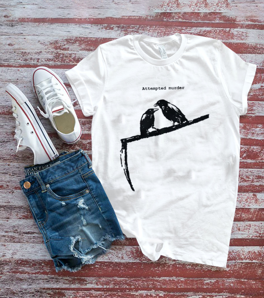 Two Crows Perched On Grim Reaper Scythe Attempted Murder T-Shirt