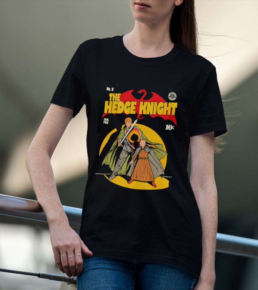 No 9 The Hedge Knight Game Of Thrones Jan Feb 10¢ Dragon T-Shirt