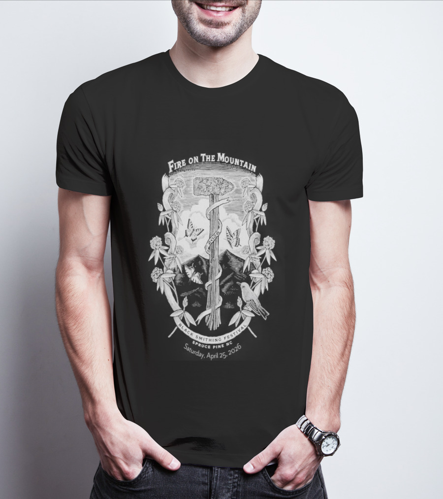 Fire On The Mountain Festival Spruce Pine NC Apr 25 2026 T-Shirt