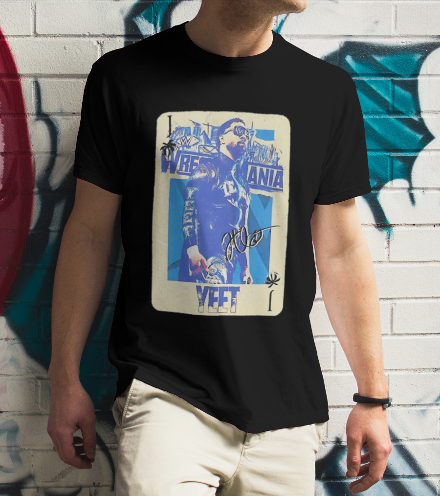 WWE Jey Uso WrestleMania Card Yeet Playing Card T-Shirt