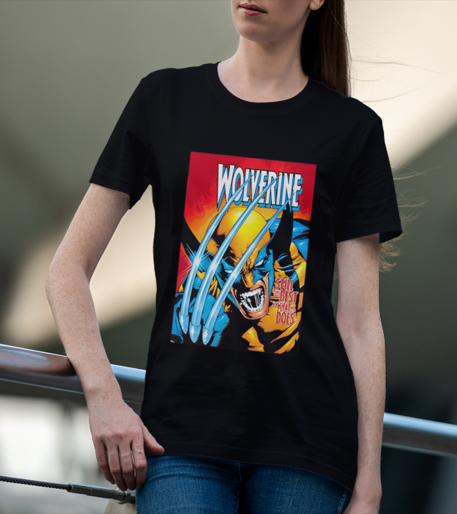 Wolverine Still The Best At What He Does Comic Style Claws Action T-Shirt