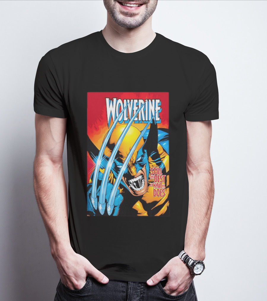 Wolverine Still The Best At What He Does Comic Style Claws Action T-Shirt