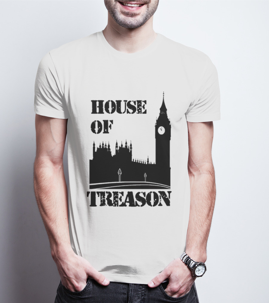 House Of Treason Big Ben Parliament T-Shirt
