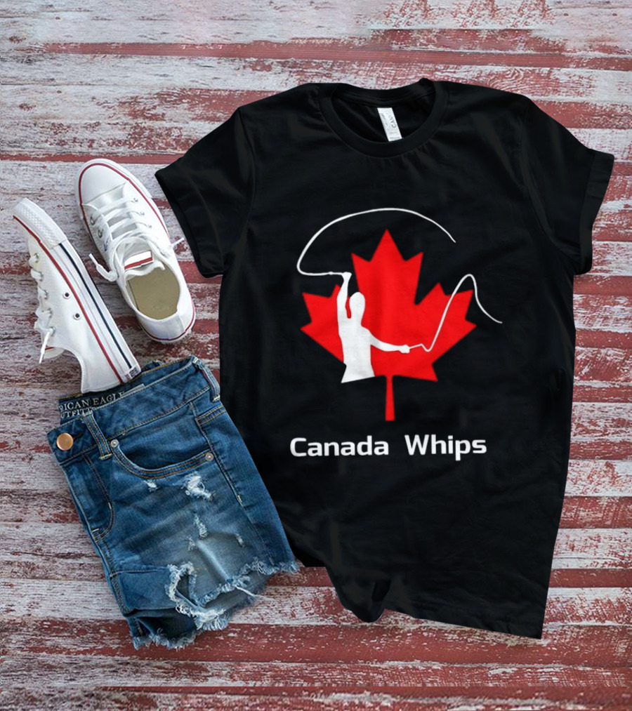 Canada Whips Maple Leaf Whip Cracking T-Shirt