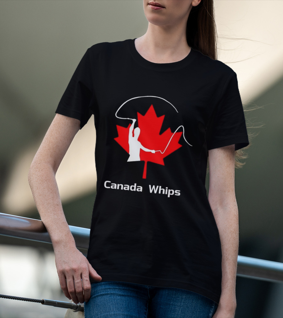 Canada Whips Maple Leaf Whip Cracking T-Shirt