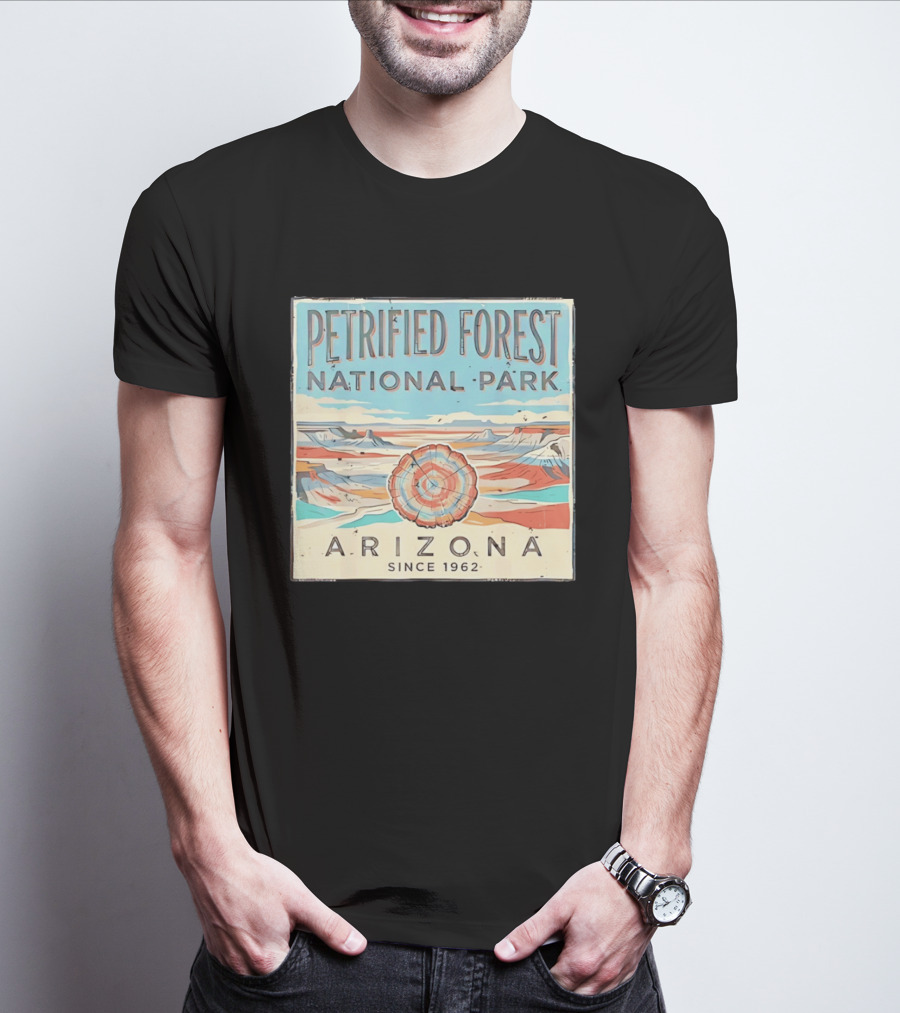 Petrified Forest National Park Arizona Nature Since 1962 T-Shirt
