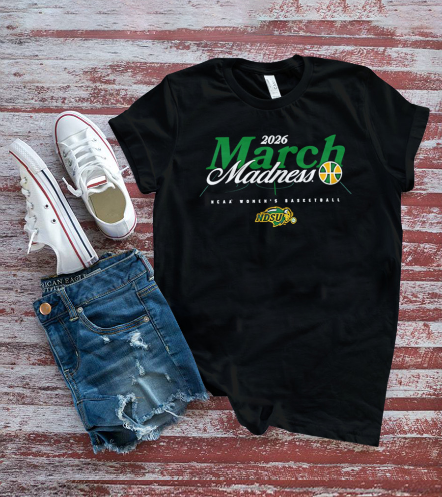 2026 March Madness NCAA Women's Basketball NDSU T-Shirt