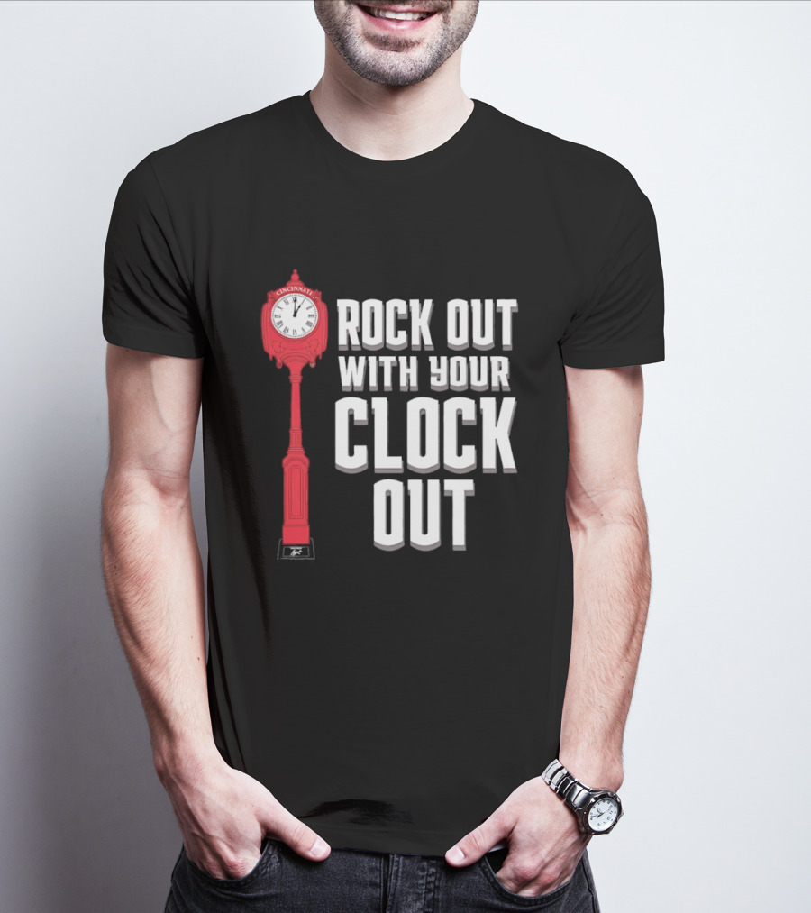 Rock Out With Your Clock Out Cincinnati Tower T-Shirt