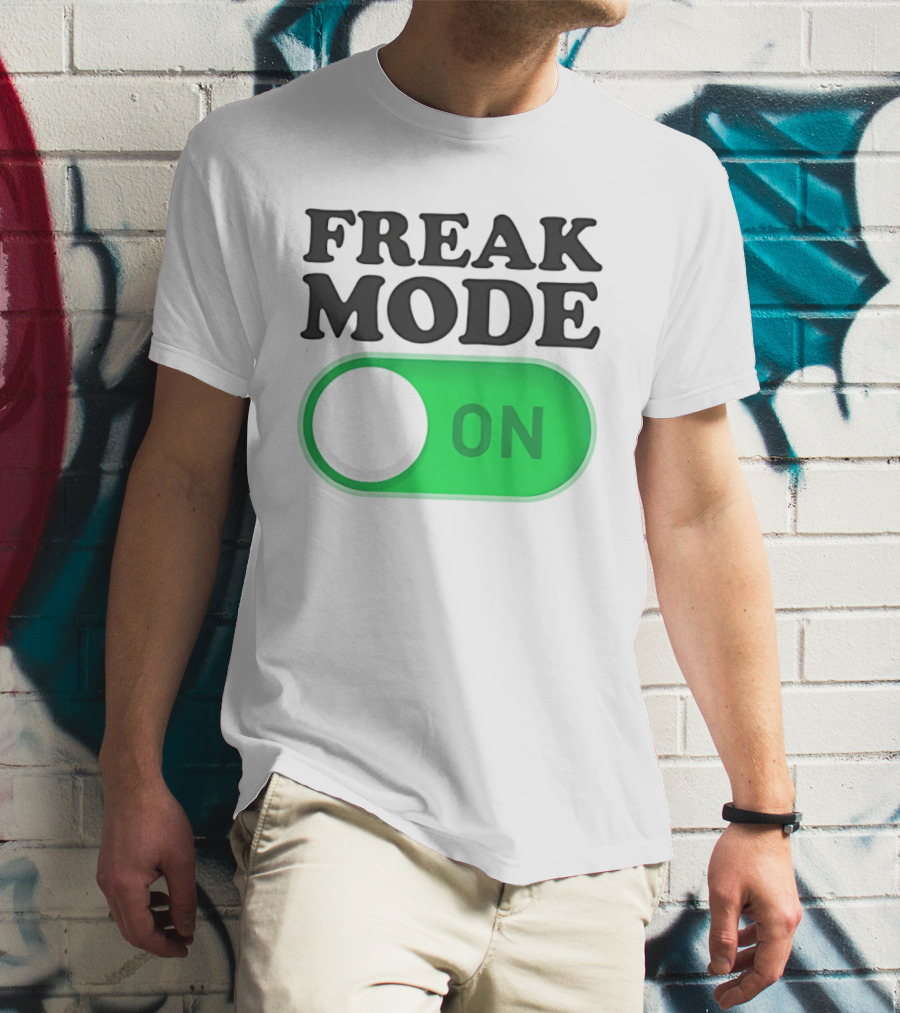 Freak Mode On Switch Button T-Shirt