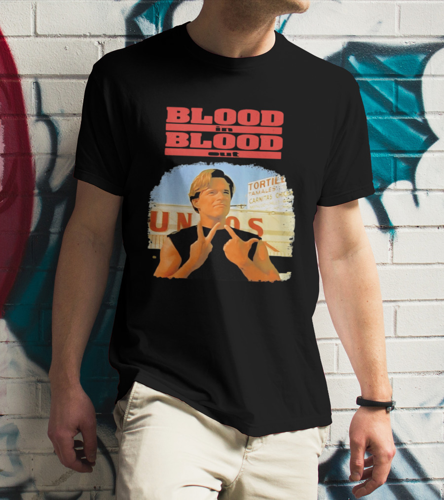 Blood In Blood Out Vatos Locos Image Tribute From Iconic Movie T-Shirt