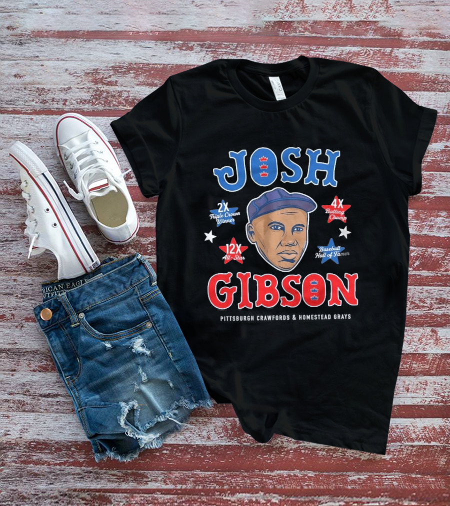 Josh Gibson 2X Triple Crown Winner 12X All Star 4X Batting Champ Baseball Hall Of Fame T-Shirt