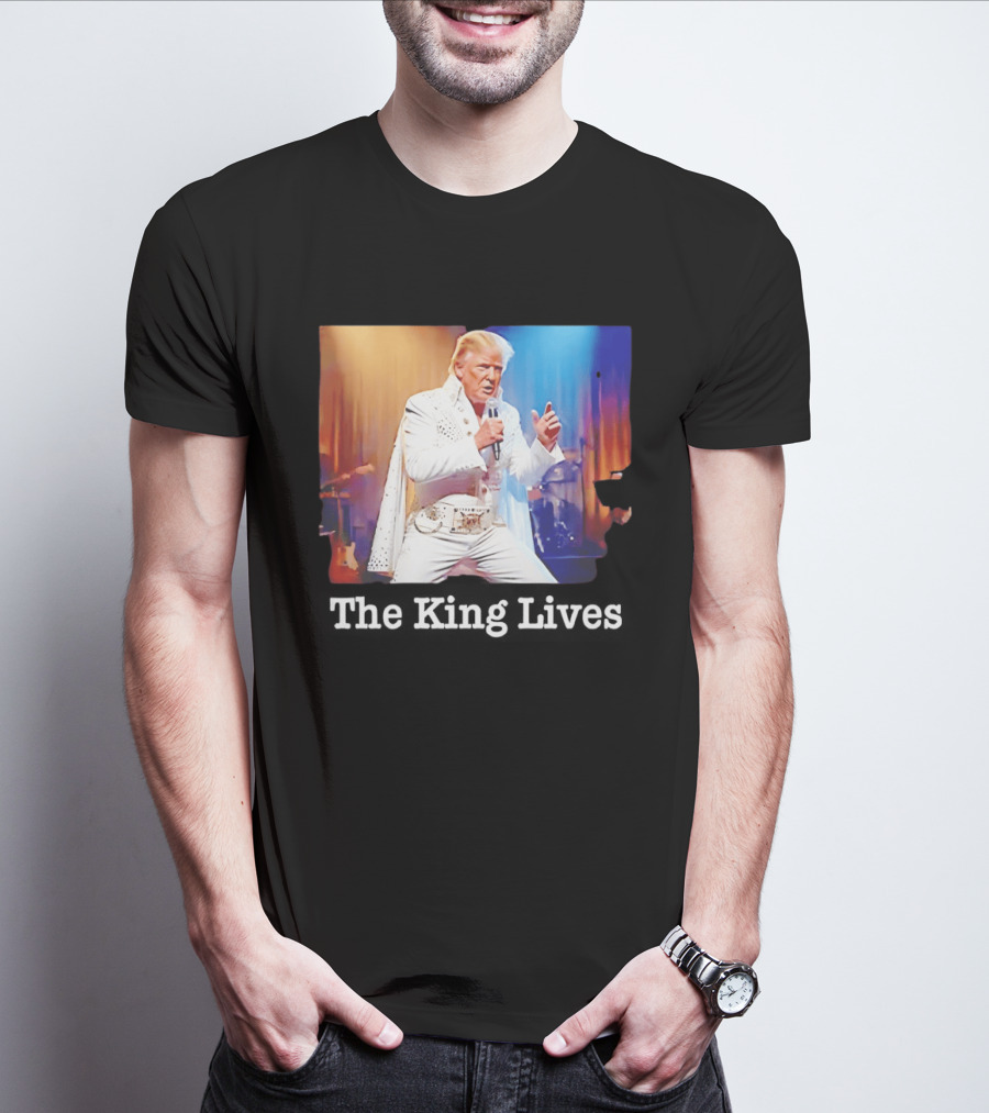 The King Lives Trump Trump Elvis Presley Performance T-Shirt