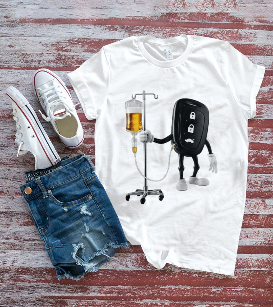 Car Keys With IV Beer Do Not Drink Alcohol When Driving Warning T-Shirt