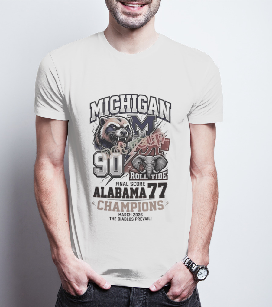 Michigan Wins Sweet 16 Final Score Alabama 77 Champions T-Shirt
