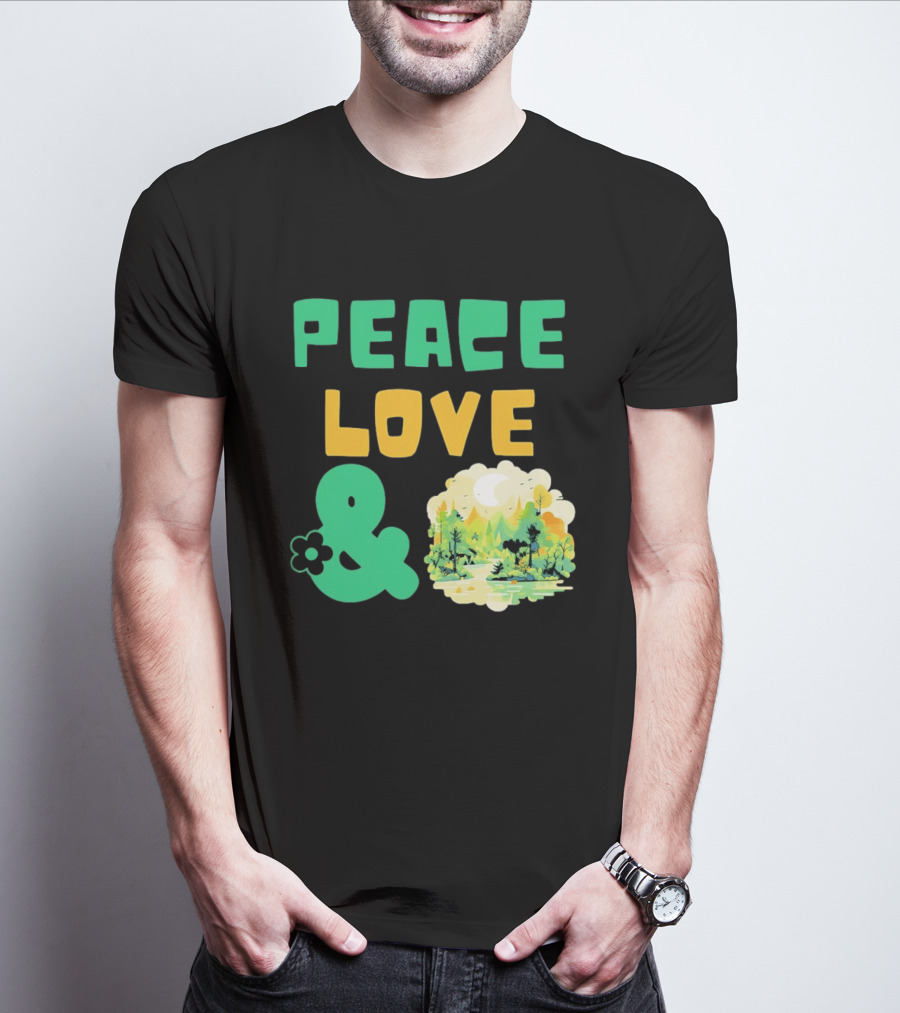 Peace Love And Nature Scenic Forest Scene T-Shirt