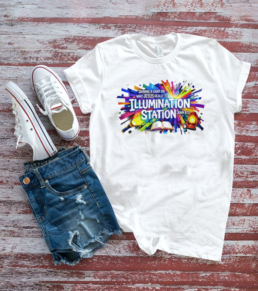 Shining A Light On Who Jesus Really Is Illumination Station Bible Verse John 8 12 Lantern And Book T-Shirt