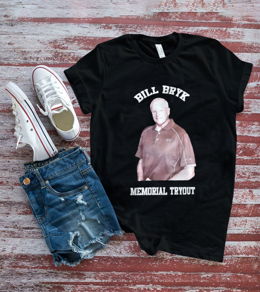 Bill Bryk Memorial Tryout Arizona Diamondbacks Baseball T-Shirt