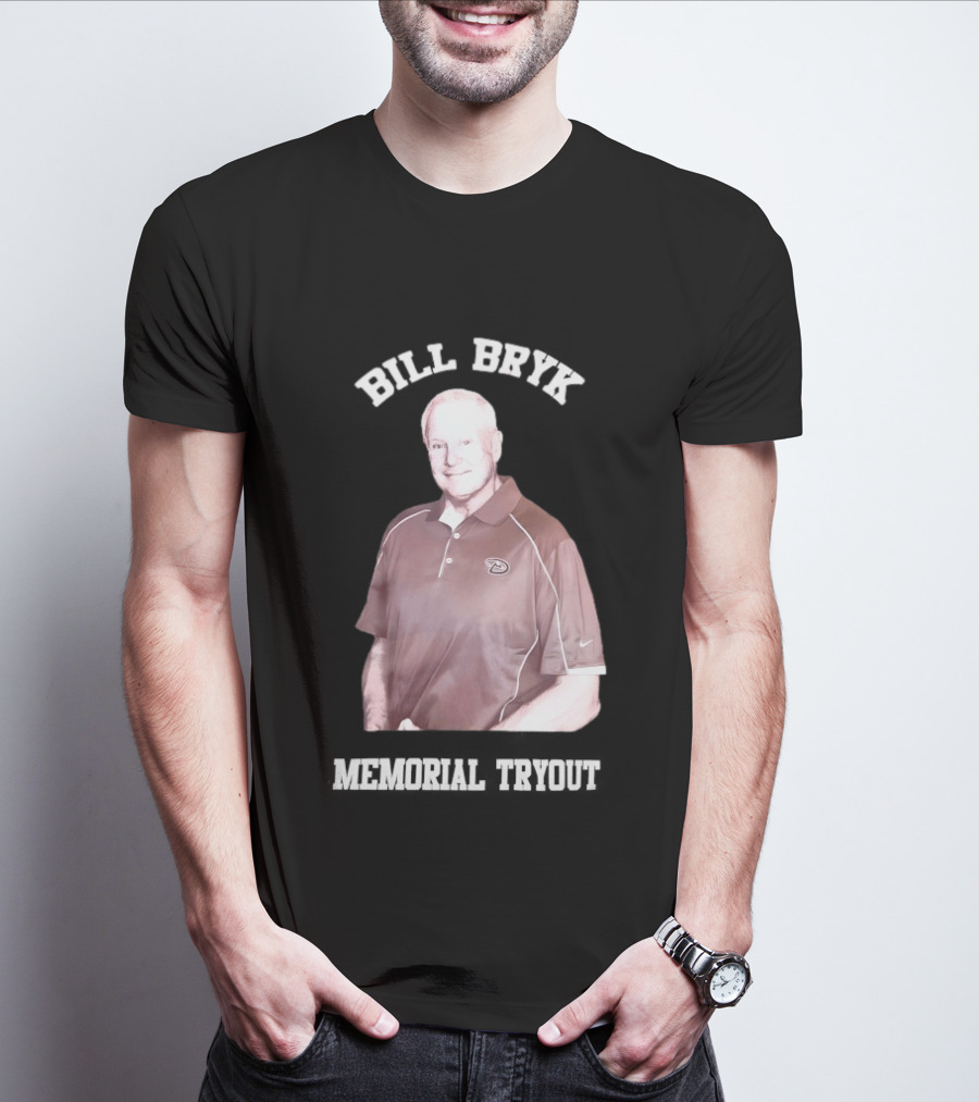 Bill Bryk Memorial Tryout Arizona Diamondbacks Baseball T-Shirt