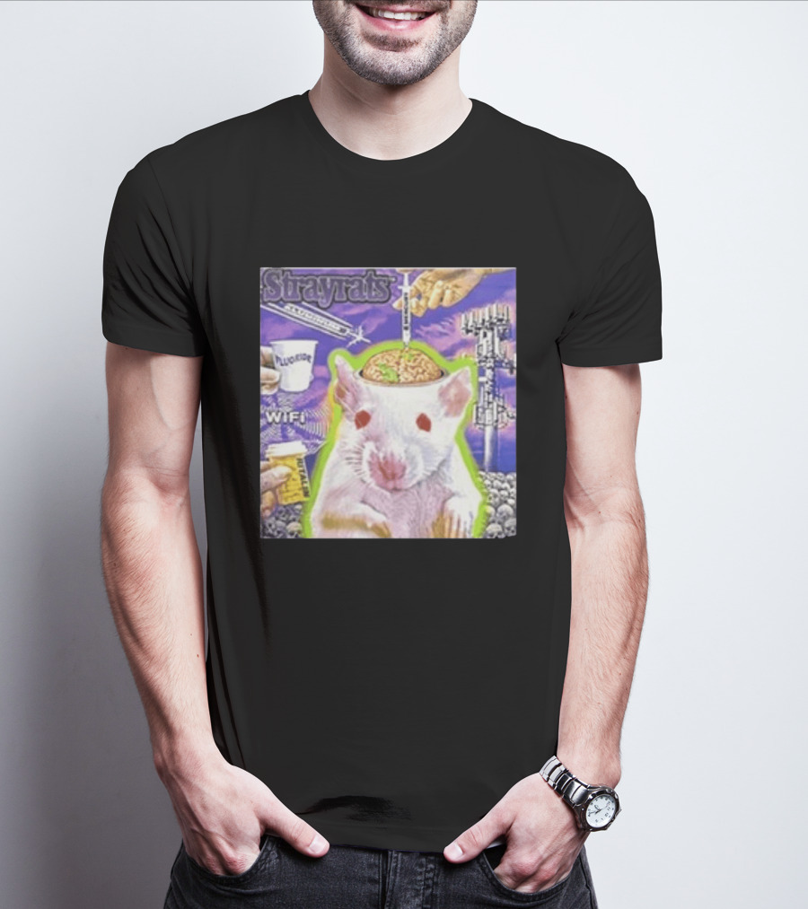 Stray Rats Lab Rat WiFi Fluoride Syringe Brain Injection T-Shirt