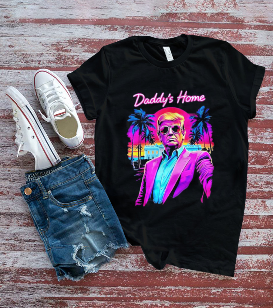 Daddy's Home Donald Trump Synthwave Sunset Beach Scene T-Shirt