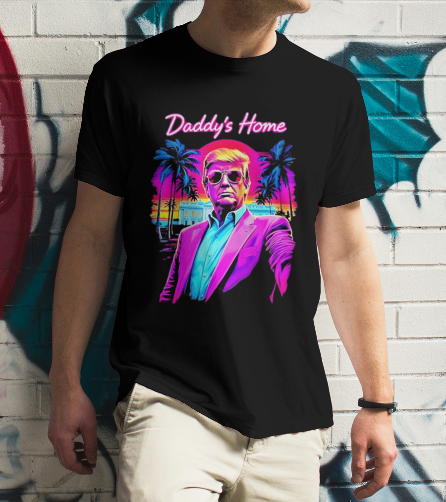 Daddy's Home Donald Trump Synthwave Sunset Beach Scene T-Shirt