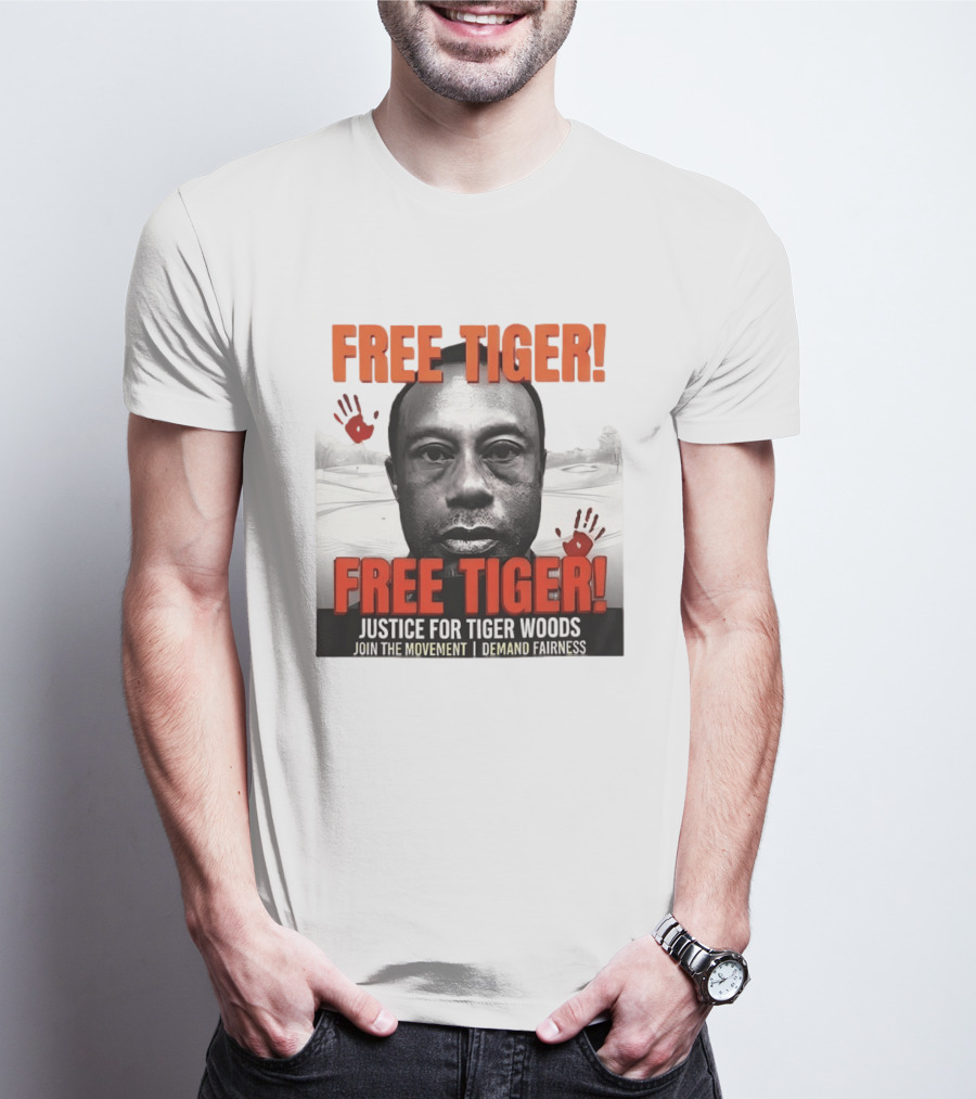 Free Tiger Justice For Tiger Woods Join The Movement Demand Fairness T-Shirt