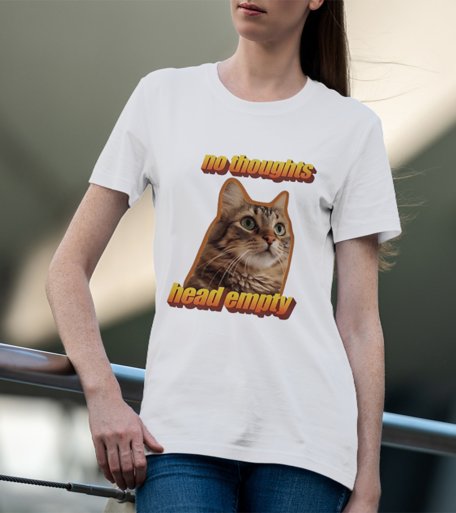 No Thoughts Head Empty Cat Meme Funny Humor T-Shirt