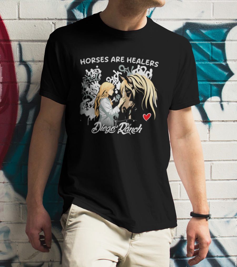 Horses Are Healers Diego Ranch Heartfelt Connection T-Shirt