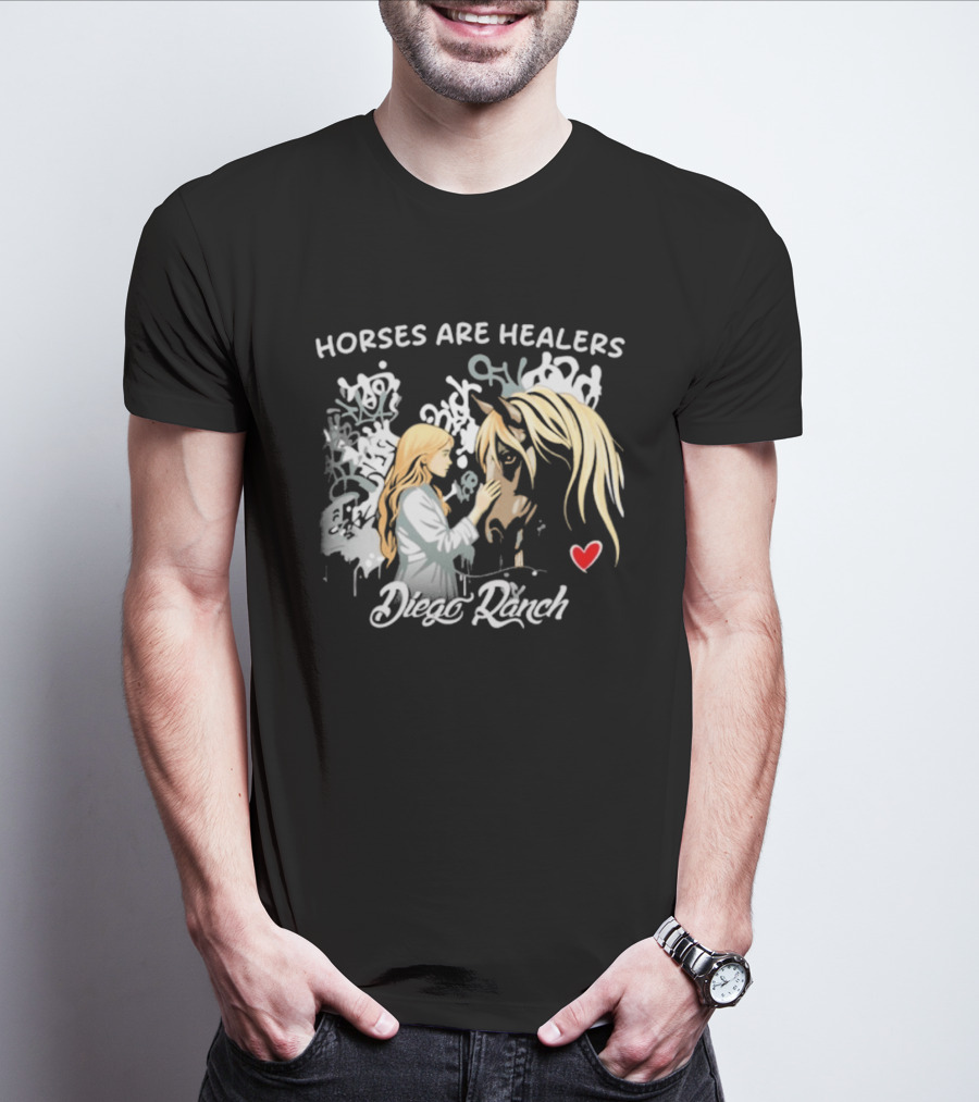 Horses Are Healers Diego Ranch Heartfelt Connection T-Shirt