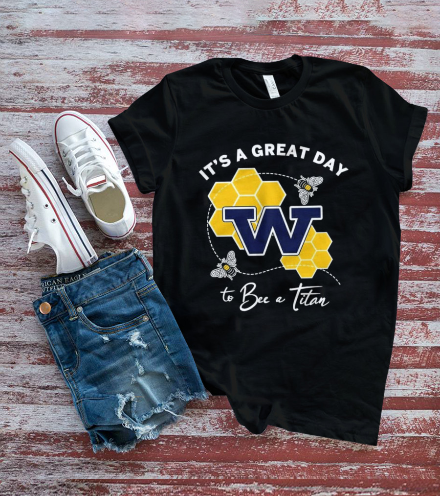 It's A Great Day To Bee A Titan W Honeycomb And Bees T-Shirt