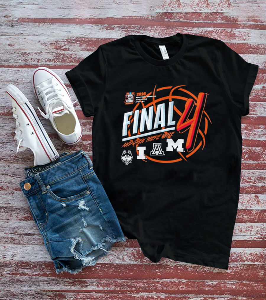 2026 Final Four NCAA Men's March Madness Arizona Connecticut Michigan T-Shirt