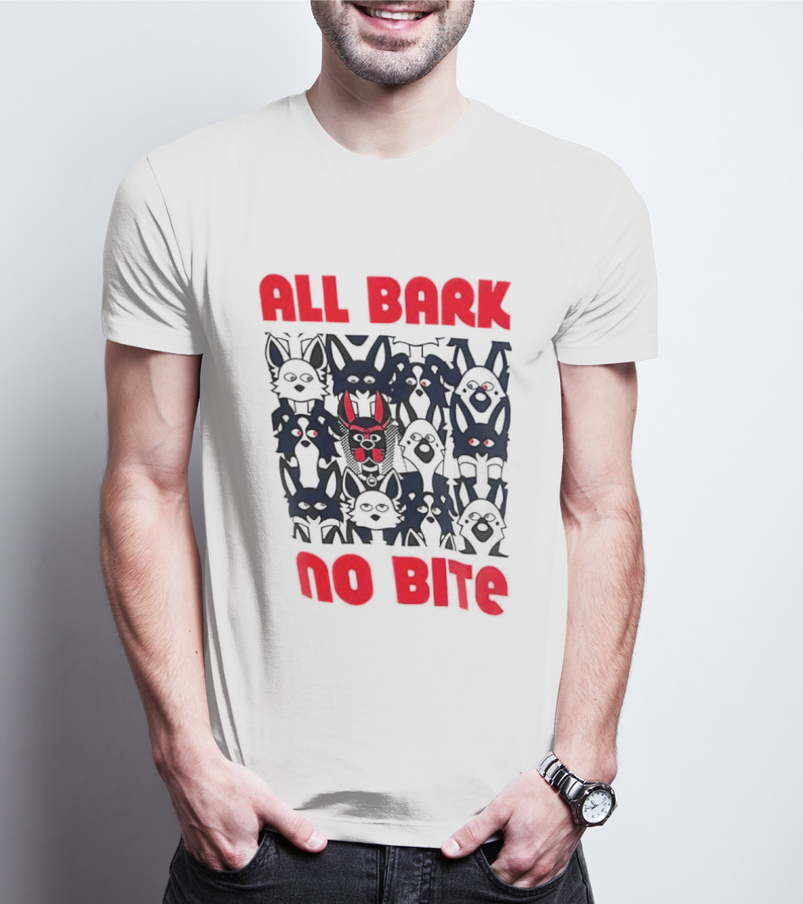 All Bark No Bite Bold Red Text Dark Canine Faces T-Shirt