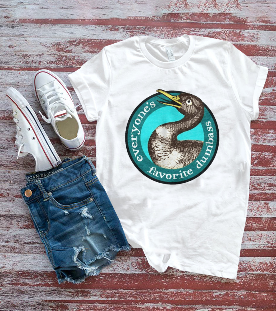 Everyone's Favorite Dumbass Effin' Birds Duck T-Shirt