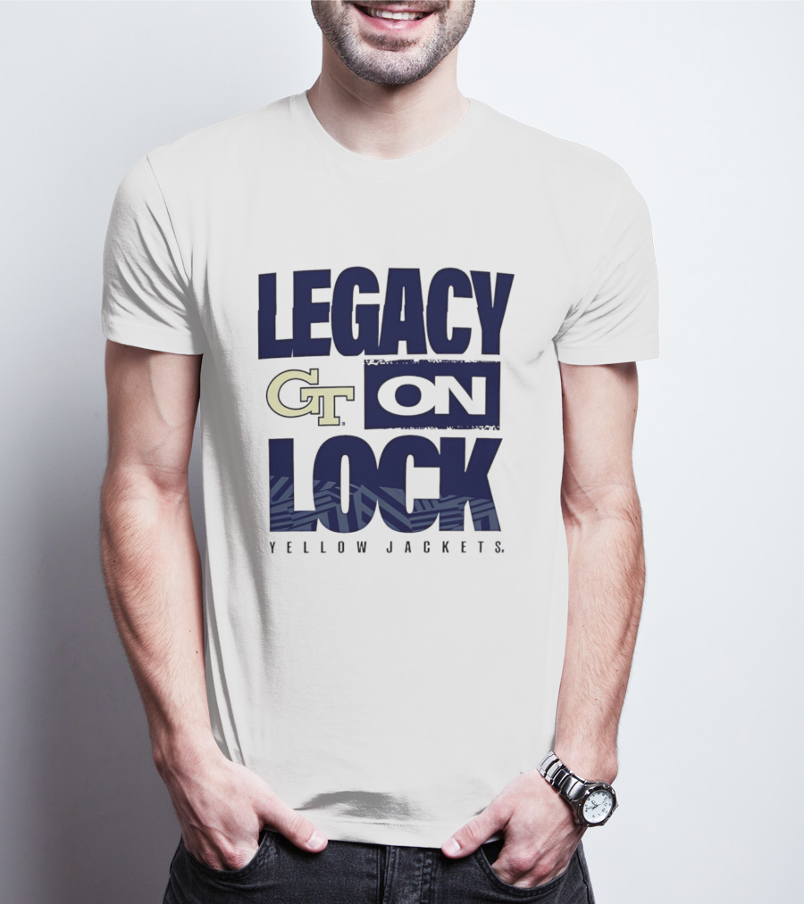 Georgia Tech GT Legacy On Lock Yellow Jackets 2026 March Madness T-Shirt