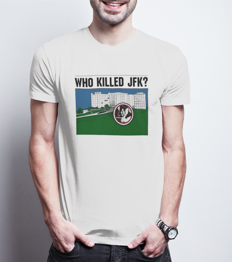 Who Killed JFK Mysterious Event Dealey Plaza T-Shirt