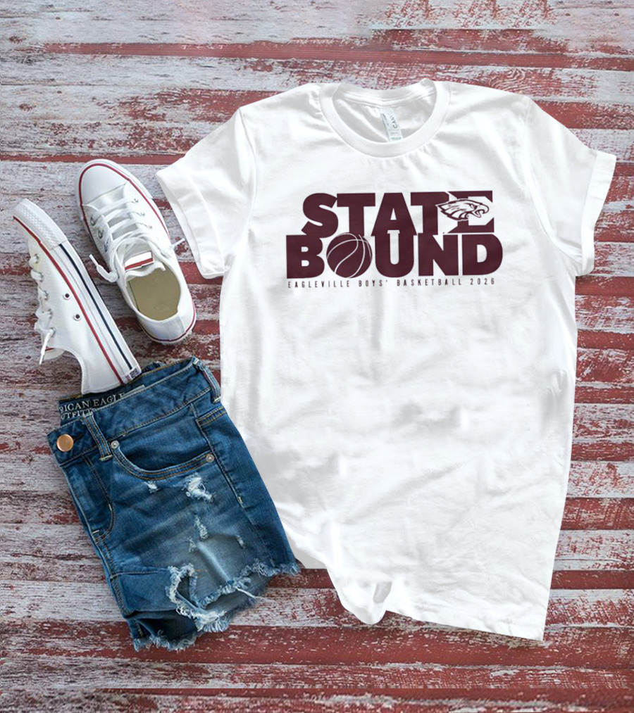 Eagleville Boys' Basketball 2026 State Bound Eagle T-Shirt