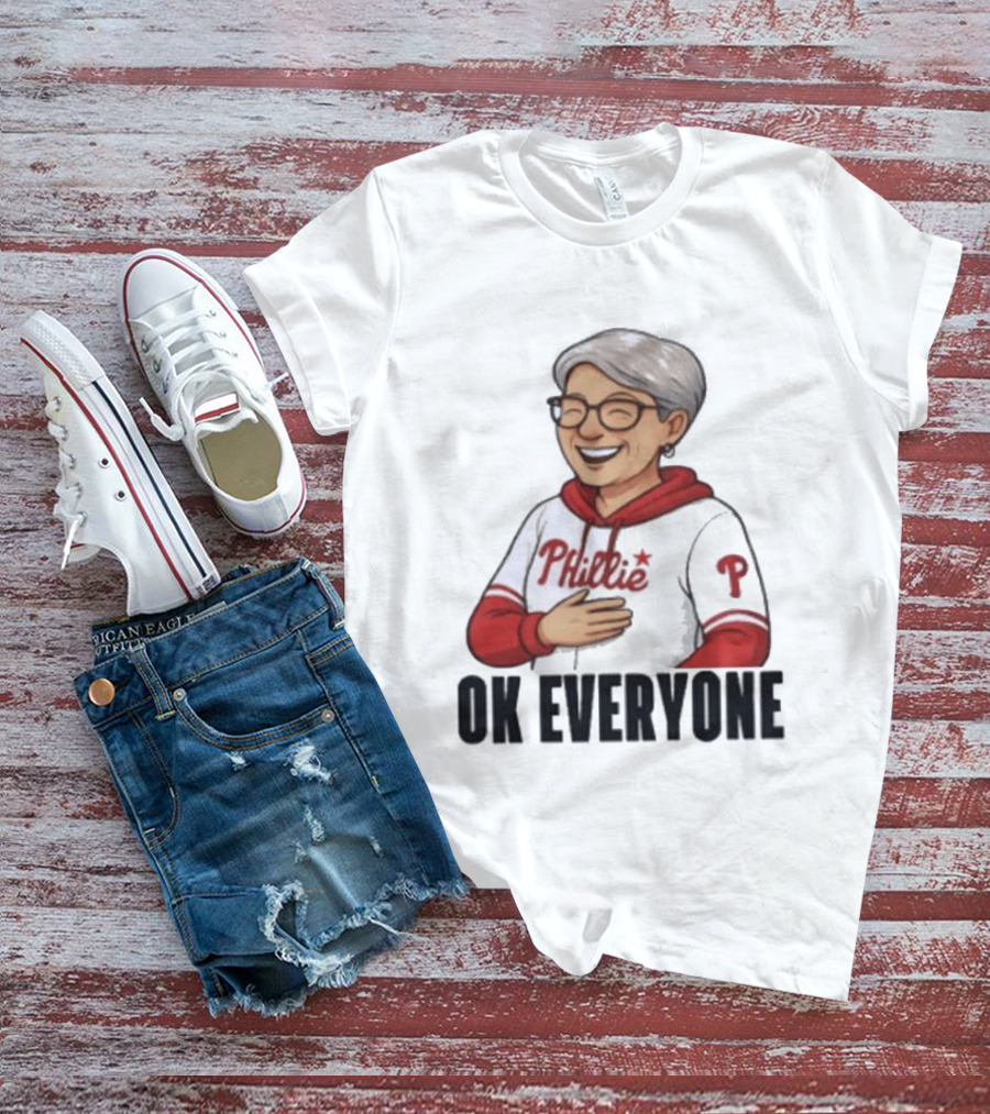 Phillies Karen Ok Everyone P Baseball Fun T-Shirt