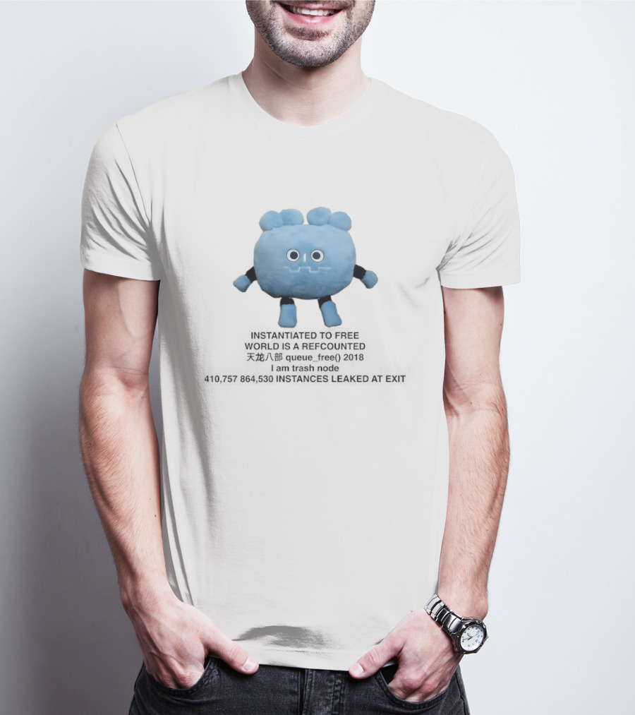Godot Instantiated To Free World Is Refcounted T-Shirt