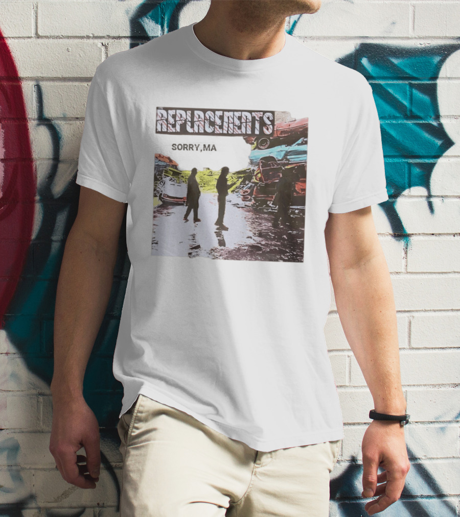 Replacements Sorry Ma Forgot To Take Out The Trash Album Cover Rustic Junkyard Scene T-Shirt
