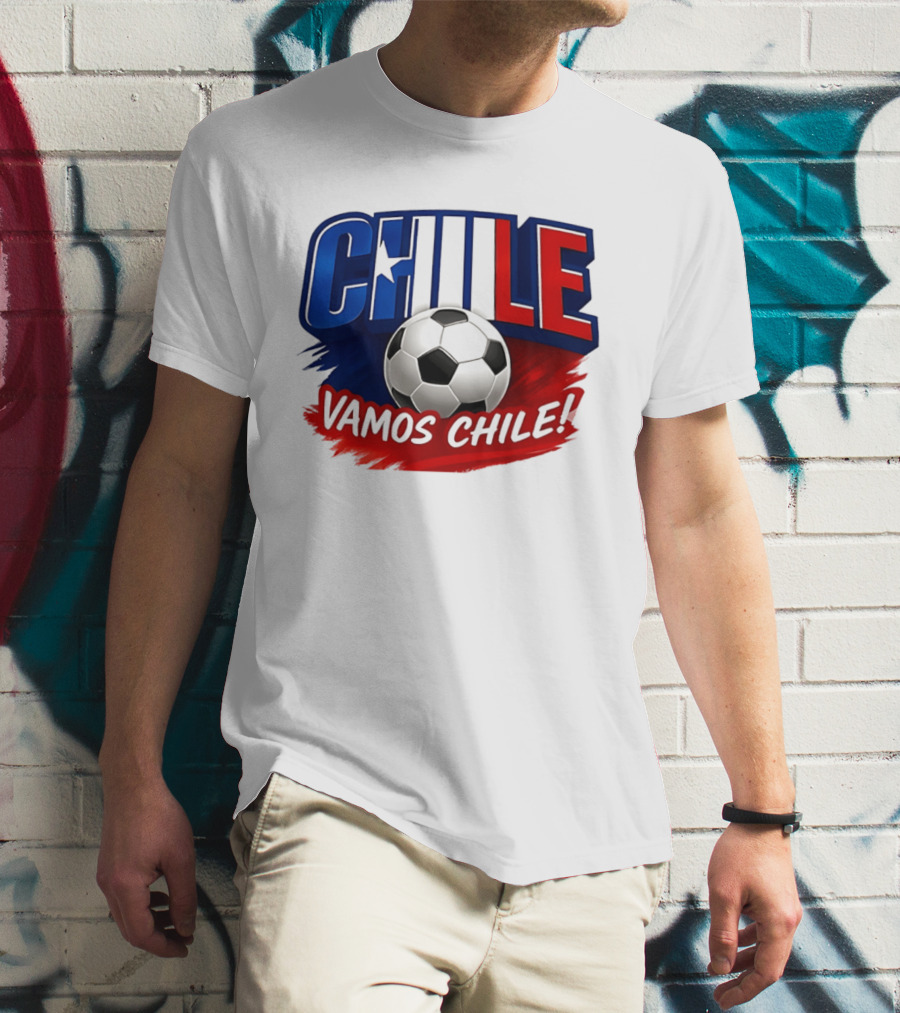 Chile Vamos Chile Soccer Enthusiast Spirit T-Shirt