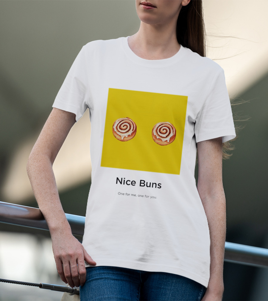 Nice Buns One For Me One For You Cinnamon Roll Pair T-Shirt