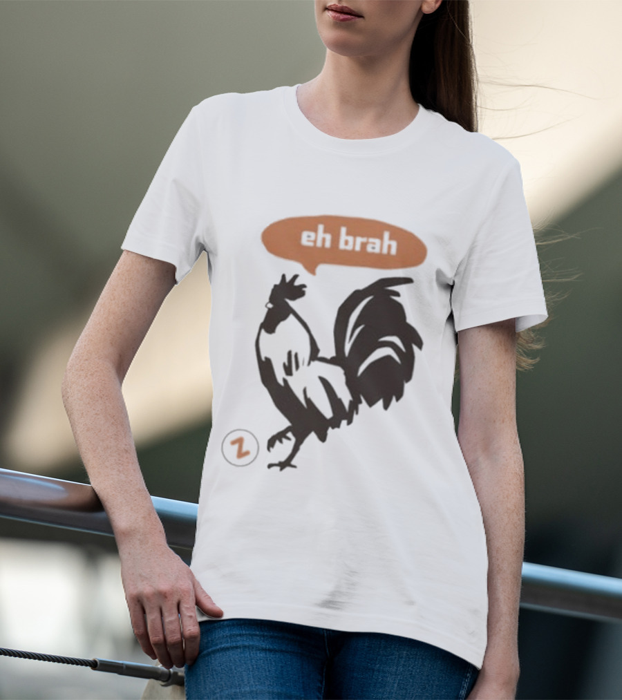 Zippys Eh Brah Rooster Speech Bubble T-Shirt