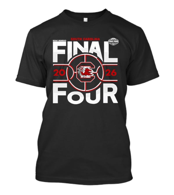South Carolina Final Four NCAA Women's Basketball 2026 T-Shirt
