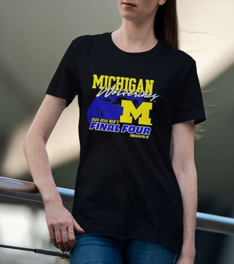 Michigan Wolverines 2026 NCAA Men's Final Four Indianapolis T-Shirt