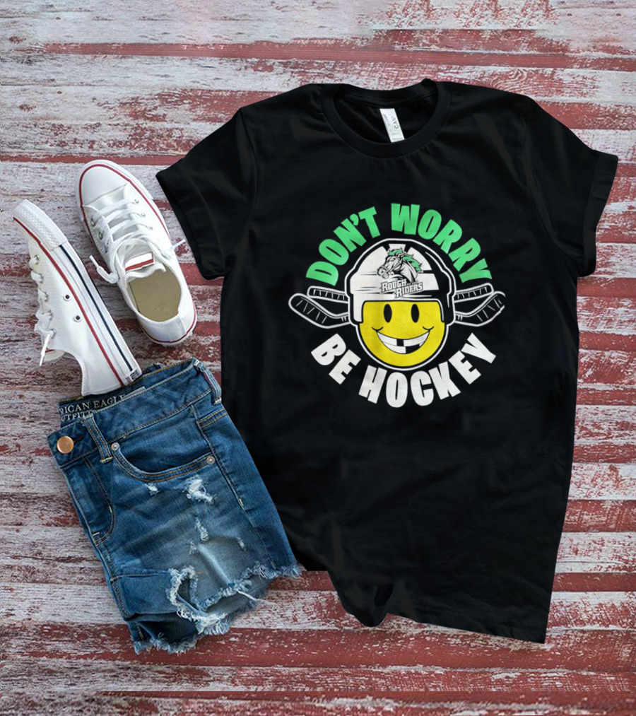Don't Worry Be Hockey Cedar Rapids RoughRiders Smiley Face Helmet Rugged Fun T-Shirt