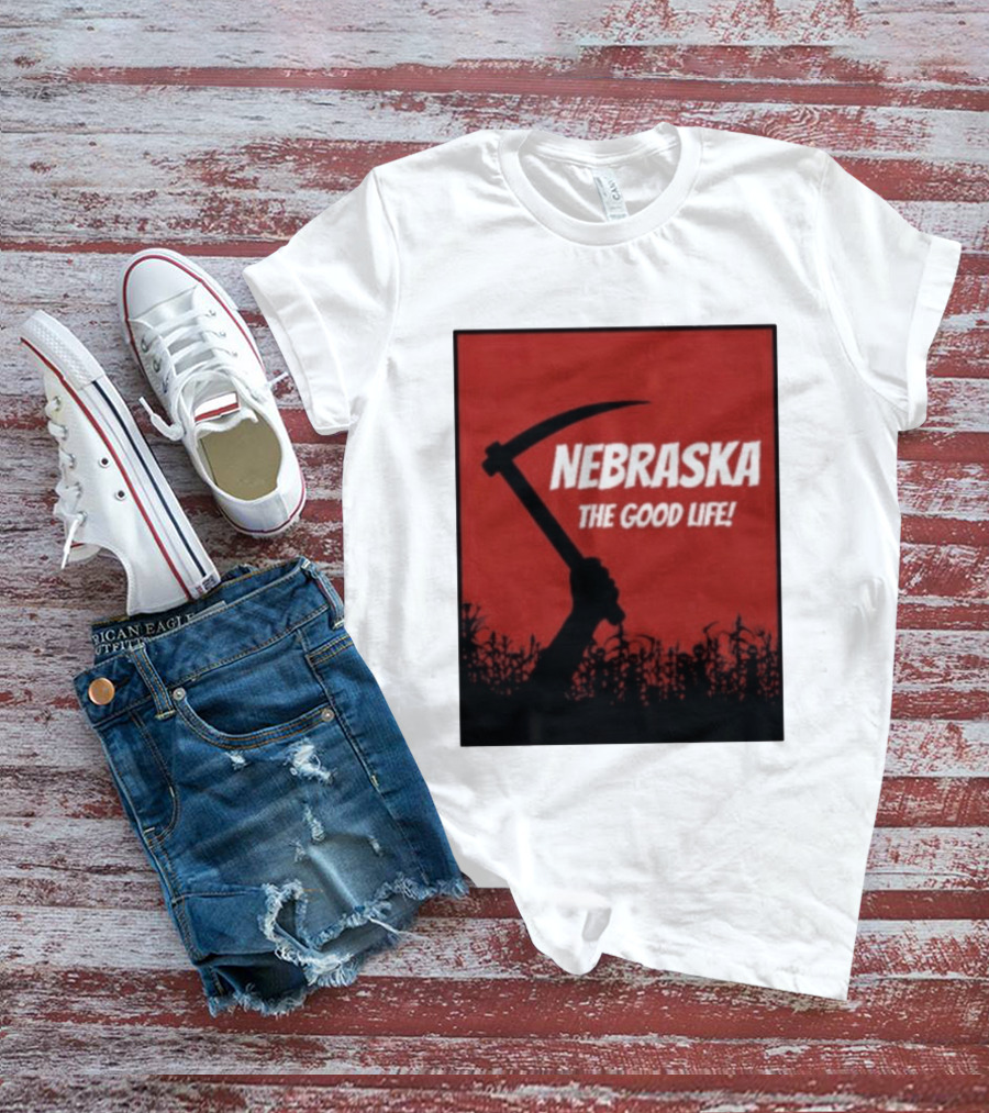 Nebraska The Good Life Hand With Sickle And Crop T-Shirt