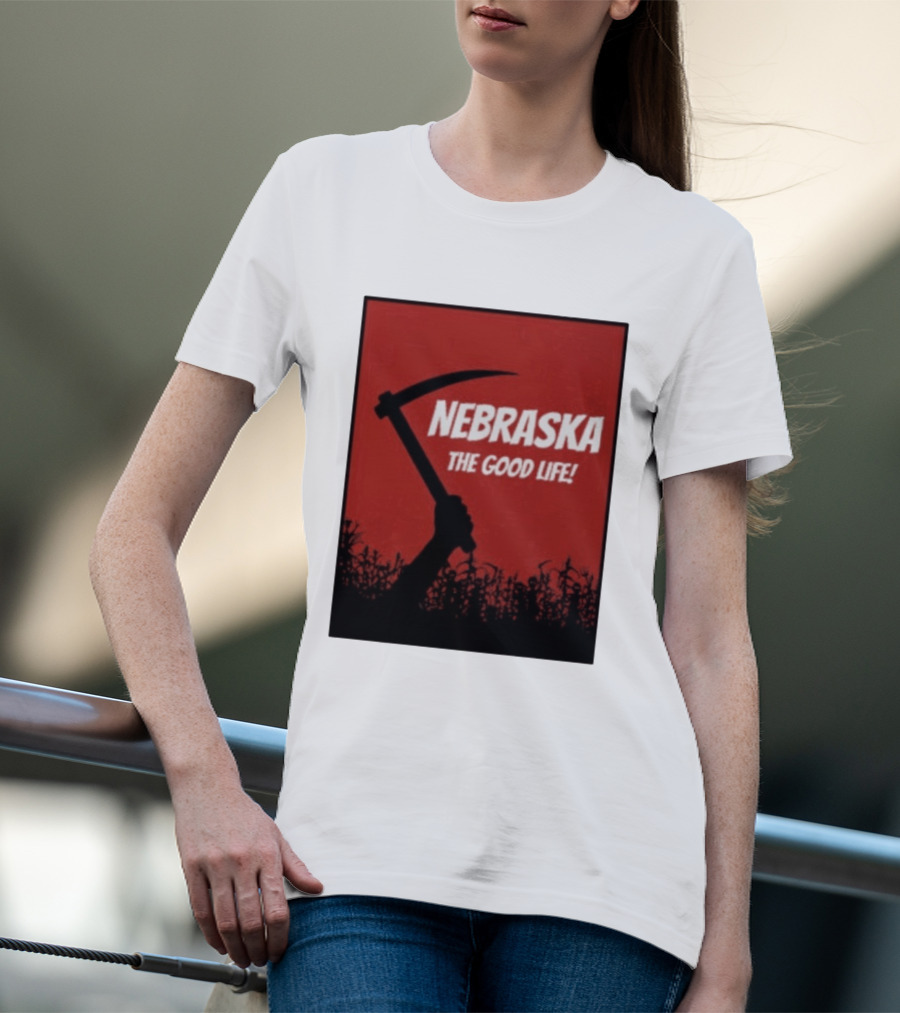 Nebraska The Good Life Hand With Sickle And Crop T-Shirt