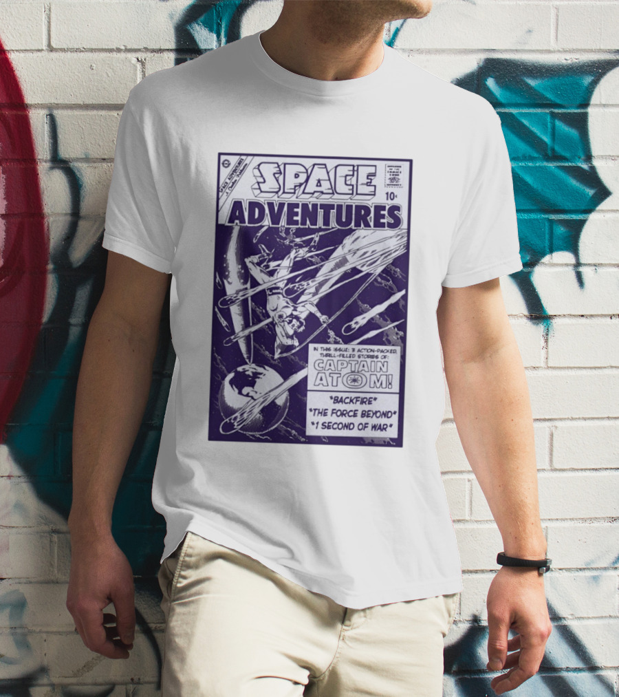 Space Adventures Captain Atom Backfire The Force Beyond 1 Second Of War Charlton Comics 1961 T-Shirt