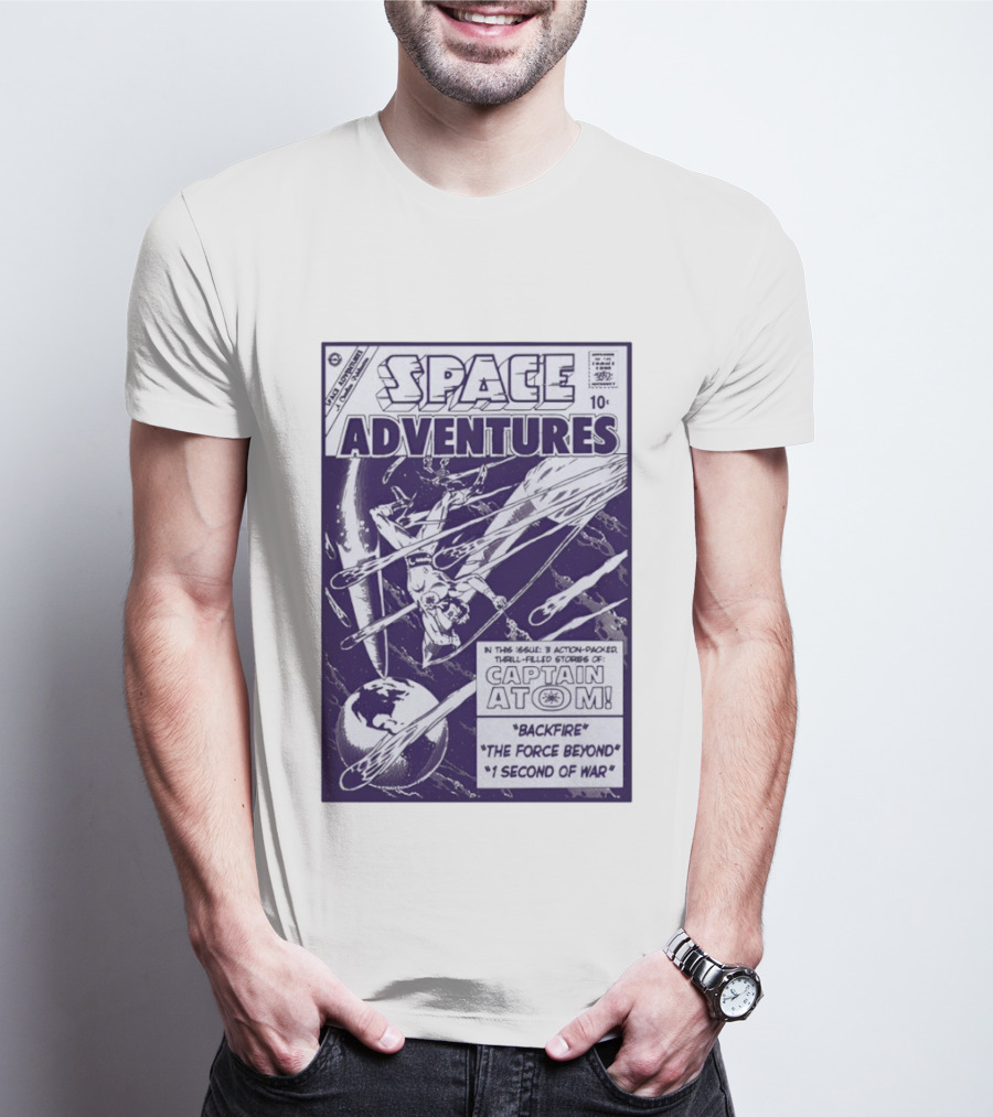Space Adventures Captain Atom Backfire The Force Beyond 1 Second Of War Charlton Comics 1961 T-Shirt